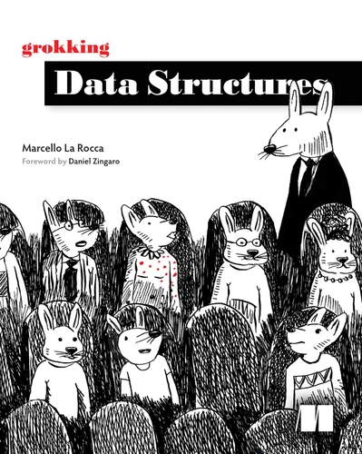 Grokking Data Structures book cover by Marcello La Rocca