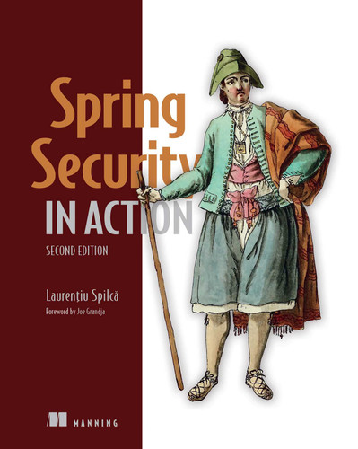 Spring Security in Action, Second Edition book cover by Laurentiu Spilca