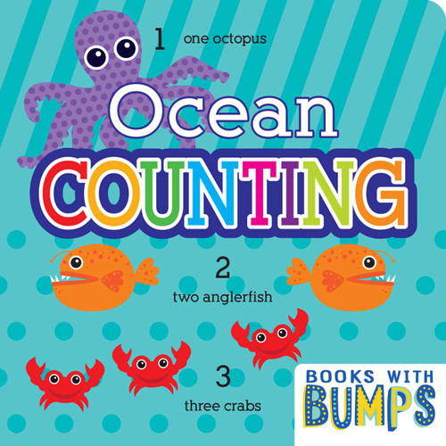Books with Bumps: Ocean Counting: Learn Your Numbers With This Adorable Touch and Feel Book (Books with Bumps) book cover by 