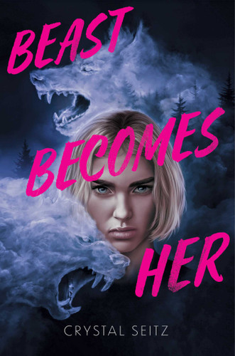 Beast Becomes Her book cover by Crystal Seitz