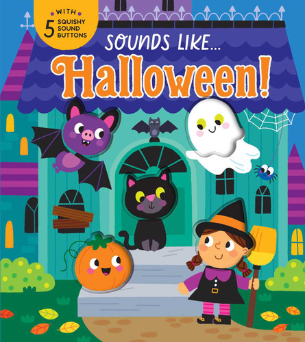 Sounds Like...Halloween! (Squishy Sounds) book cover by Morgan Finch