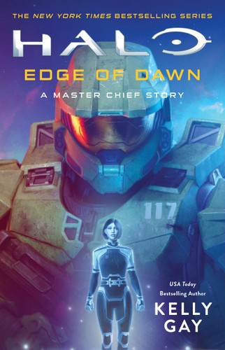 Halo: Edge of Dawn: A Master Chief Story (Halo) book cover by Kelly Gay