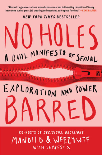 No Holes Barred: A Dual Manifesto of Sexual Exploration and Power book cover by Mandii B, WeezyWTF