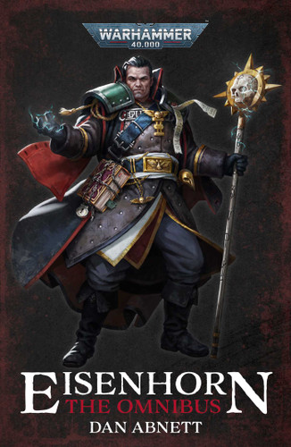 Eisenhorn: The Omnibus (Warhammer 40,000) book cover by Dan Abnett