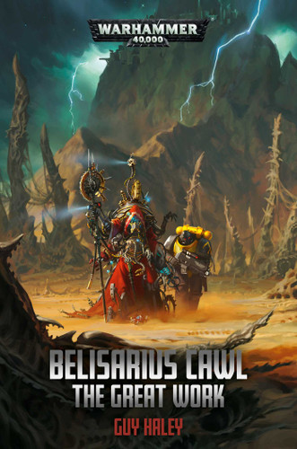 Belisarius Cawl: The Great Work (Warhammer 40,000) book cover by Guy Haley