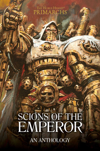 Scions of the Emperor: An Anthology (The Horus Heresy: Primarchs) book cover by David Guymer