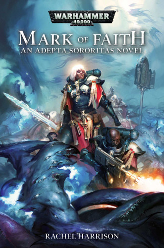 Mark of Faith (Warhammer 40,000) book cover by Rachel Harrison