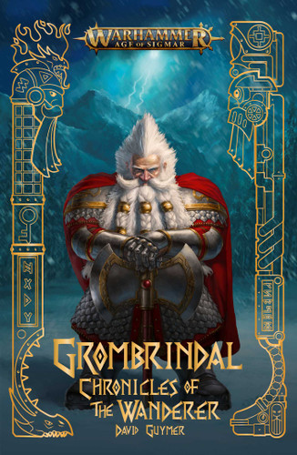 Grombrindal: Chronicles of the Wanderer (Warhammer: Age of Sigmar) book cover by David Guymer