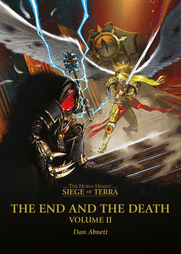 The End and the Death: Volume II (The Horus Heresy: Siege of Terra) book cover by Dan Abnett