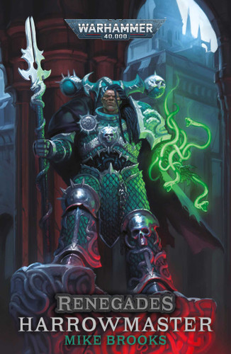 Renegades: Harrowmaster (Warhammer 40,000) book cover by Mike Brooks