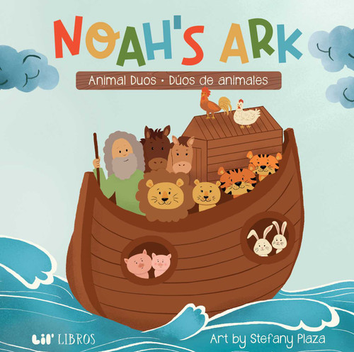 Noah's Ark: Animal Duos / Dúos de animales (Bilingual: English/Spanish) book cover by 