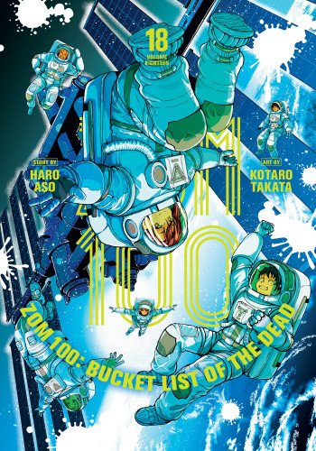 Zom 100: Bucket List of the Dead, Vol. 18 (Zom 100: Bucket List of the Dead) book cover by Haro Aso