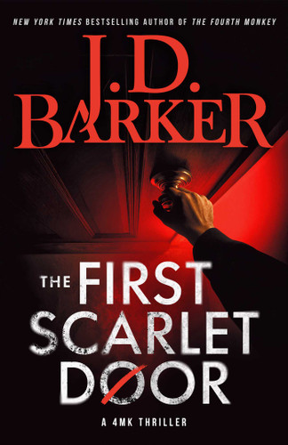 The First Scarlet Door (4MK Thrillers) book cover by J.D. Barker