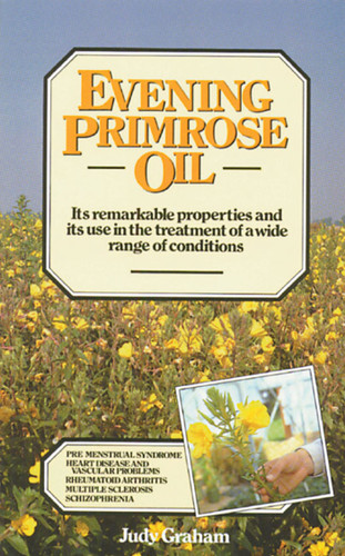 Evening Primrose Oil book cover by Judy Graham