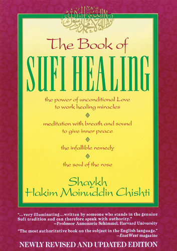 The Book of Sufi Healing book cover by Hakim G. M. Chishti