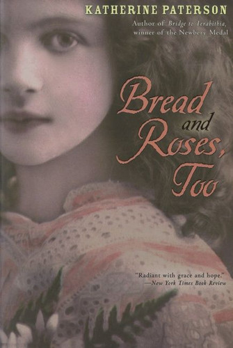 Bread and Roses, Too book cover by Katherine Paterson