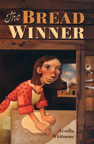 The Bread Winner book cover by Arvella Whitmore