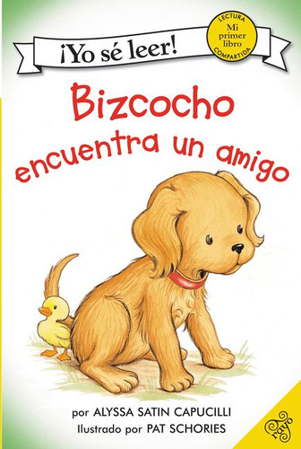 Bizcocho encuentra un amigo: Biscuit Finds a Friend (Spanish edition) (My First I Can Read) book cover by Alyssa Satin Capucilli