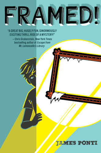 Framed! (Framed!) book cover by James Ponti