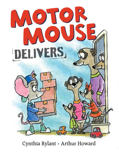 Motor Mouse Delivers (Motor Mouse Books) book cover by Cynthia Rylant