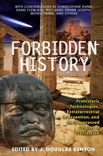 Forbidden History: Prehistoric Technologies, Extraterrestrial Intervention, and the Suppressed Origins of Civilization book cover by 
