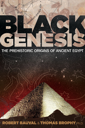 Black Genesis: The Prehistoric Origins of Ancient Egypt book cover by Robert Bauval, Thomas Brophy