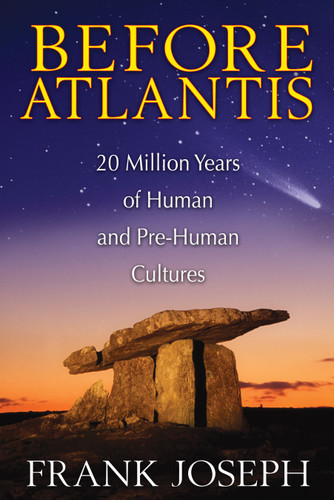 Before Atlantis: 20 Million Years of Human and Pre-Human Cultures book cover by Frank Joseph
