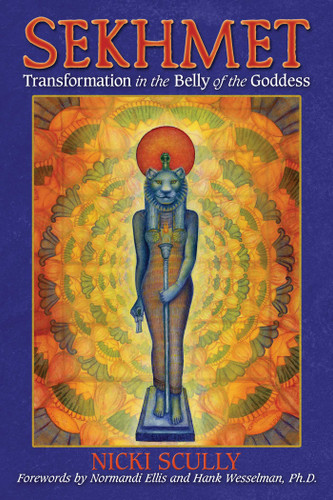 Sekhmet: Transformation in the Belly of the Goddess book cover by Nicki Scully