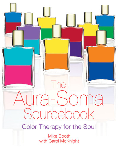 The Aura-Soma Sourcebook: Color Therapy for the Soul book cover by Mike Booth