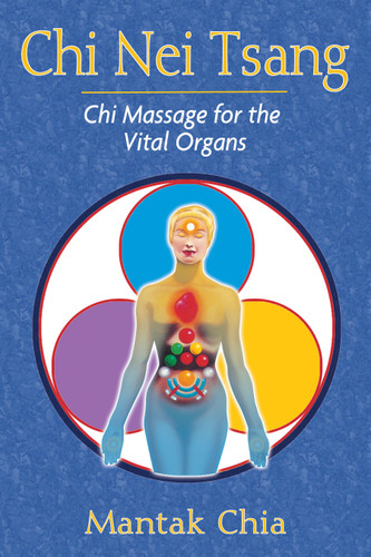 Chi Nei Tsang: Chi Massage for the Vital Organs book cover by Mantak Chia