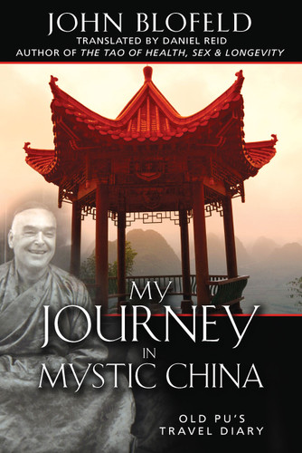 My Journey in Mystic China: Old Pu's Travel Diary book cover by John Blofeld