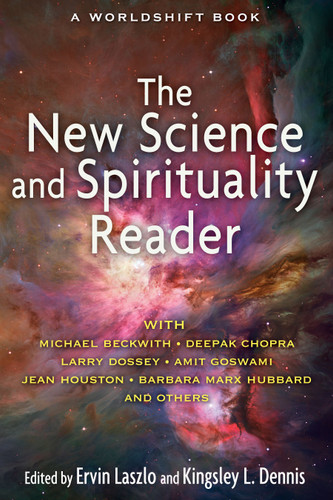 The New Science and Spirituality Reader book cover by 