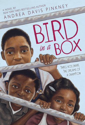 Bird in a Box book cover by Andrea Davis Pinkney