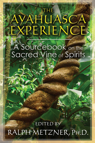 The Ayahuasca Experience: A Sourcebook on the Sacred Vine of Spirits book cover by 