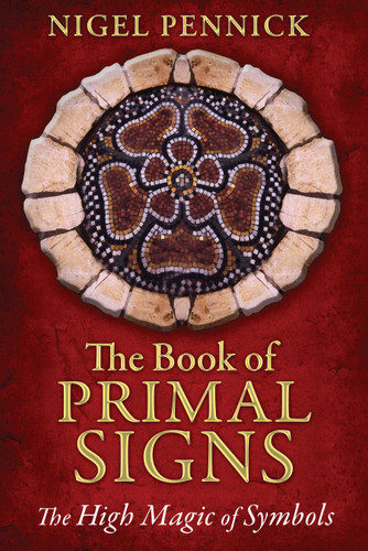 The Book of Primal Signs: The High Magic of Symbols book cover by Nigel Pennick