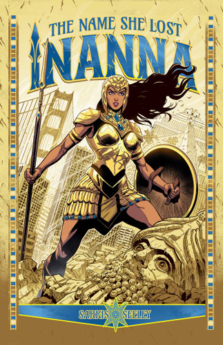 Inanna, Vol. 1: The Name She Lost (Inanna) book cover by Inanna Sarkis, Tim Seeley