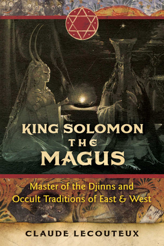 King Solomon the Magus: Master of the Djinns and Occult Traditions of East and West book cover by Claude Lecouteux