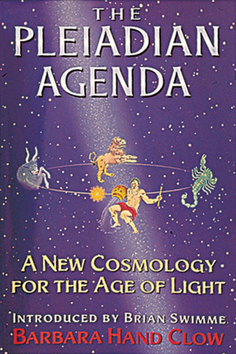 The Pleiadian Agenda: A New Cosmology for the Age of Light book cover by Barbara Hand Clow