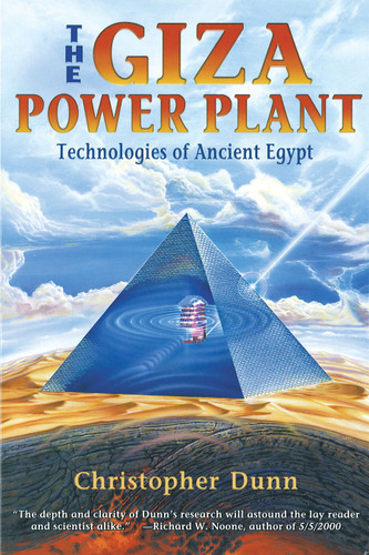 The Giza Power Plant: Technologies of Ancient Egypt book cover by Christopher Dunn