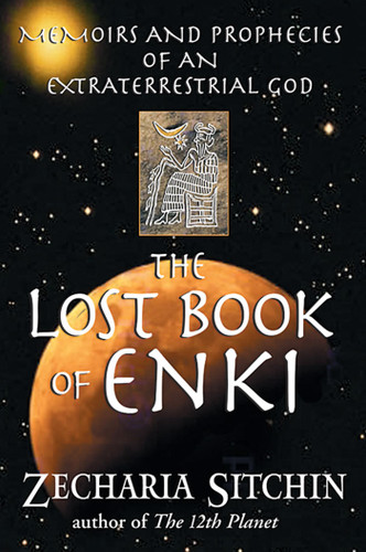 The Lost Book of Enki: Memoirs and Prophecies of an Extraterrestrial God book cover by Zecharia Sitchin