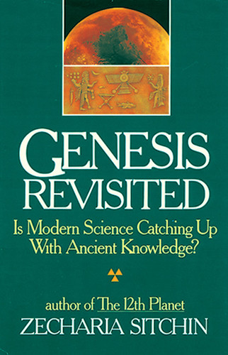 Genesis Revisited: Is Modern Science Catching Up With Ancient Knowledge? book cover by Zecharia Sitchin