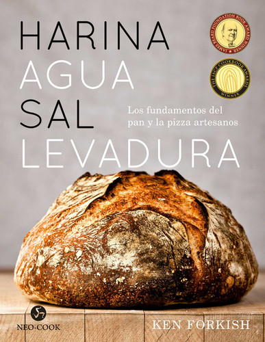 Harina agua sal levadura: Los fundamentos del pan y la pizza artesanos book cover by Ken Forkish