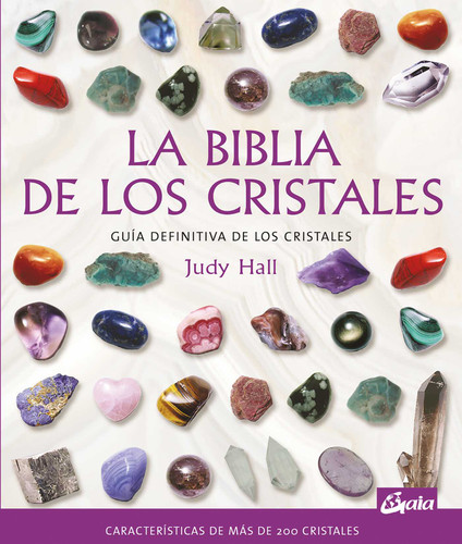 La biblia de los cristales: Guía definitiva de los cristales book cover by Judy Hall