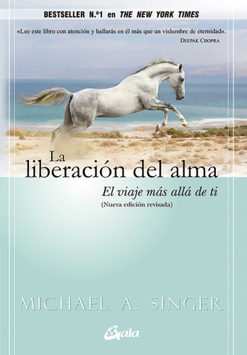 La liberación del alma: El viaje más allá de ti book cover by Michael A. Singer