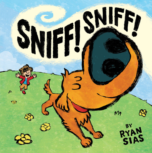 Sniff! Sniff! book cover by Ryan Sias
