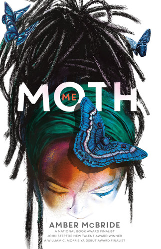 Me (Moth): (National Book Award Finalist) [9781250780362]