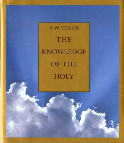 The Knowledge of the Holy: Large Print Edition book cover by A. W. Tozer