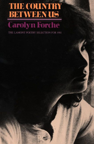 The Country Between Us book cover by Carolyn Forche