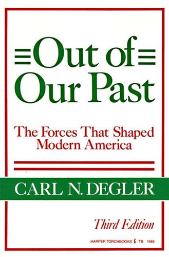 Out of Our Past book cover by Carl N. Degler