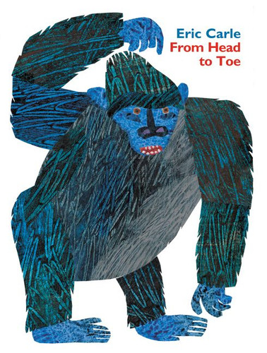 From Head to Toe Padded book cover by Eric Carle